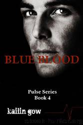 Kailin Gow - 04 Blue Blood by Kailin Gow