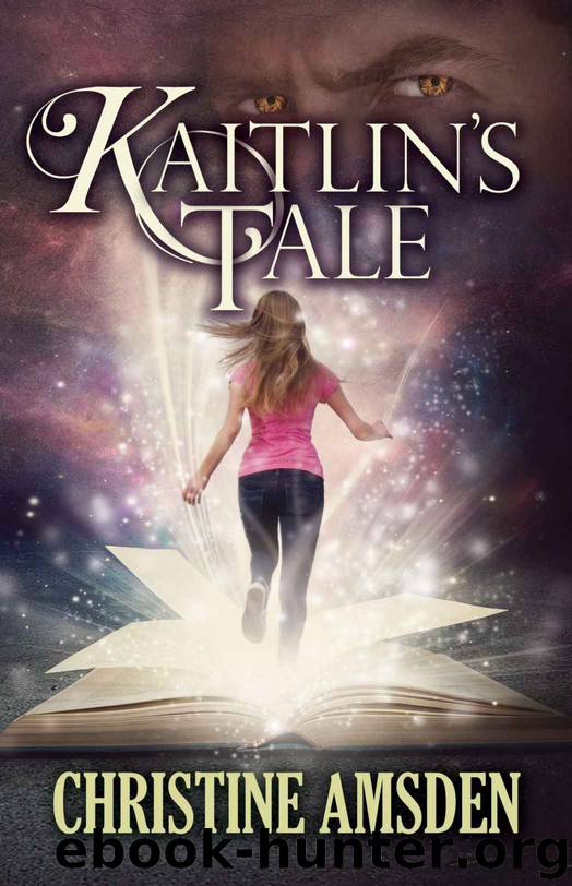 Kaitlin's Tale by Christine Amsden