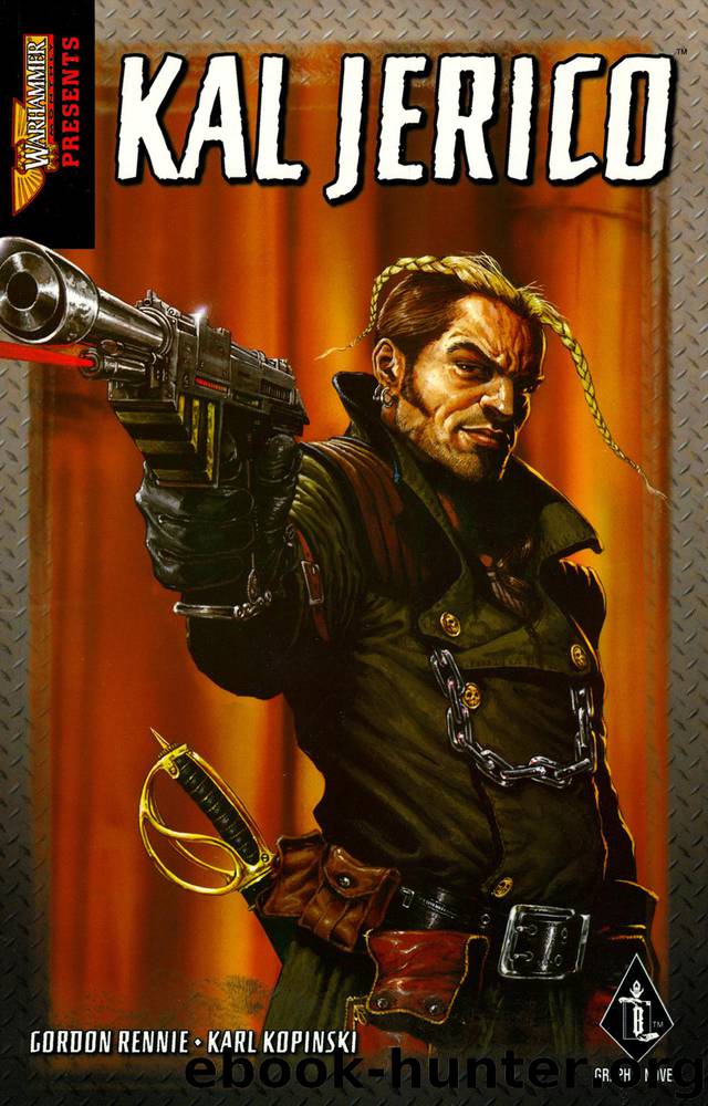 Kal Jerico by Gordon Rennie & Karl Kopinski