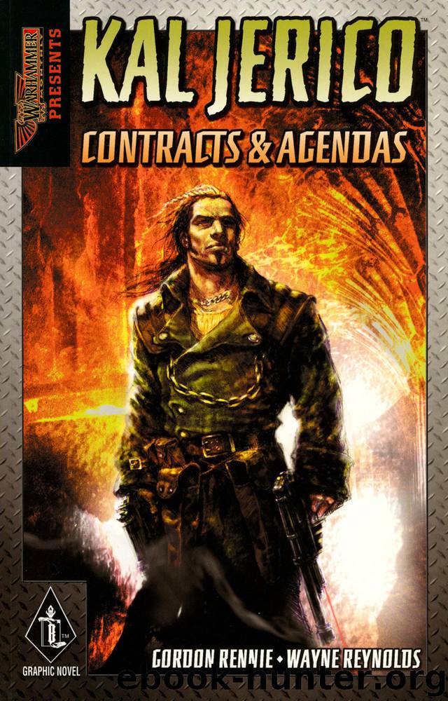 Kal Jerico: Contracts & Agendas by Gordon Rennie & Wayne Reynolds