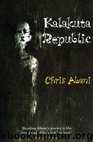 Kalakuta Republic by Chris Abani