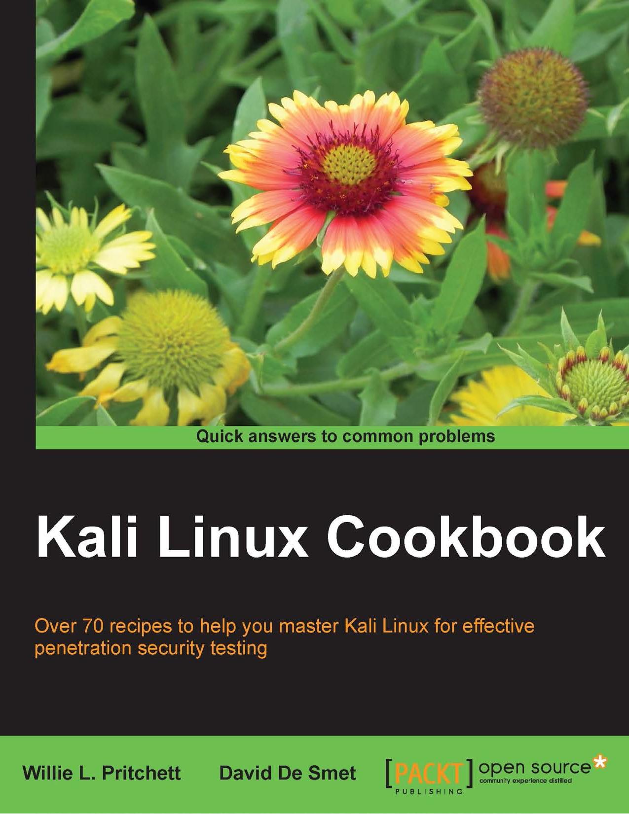 Kali Linux Cookbook by Willie L. Pritchett David De Smet