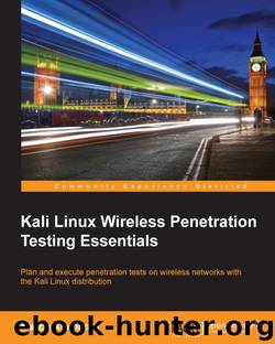 Kali Linux Wireless Penetration Testing Essentials by 2015