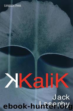 Kalik by Jack Lasenby