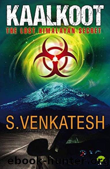 Kalkoot- The Lost Himalayan Secret by S Venkatesh