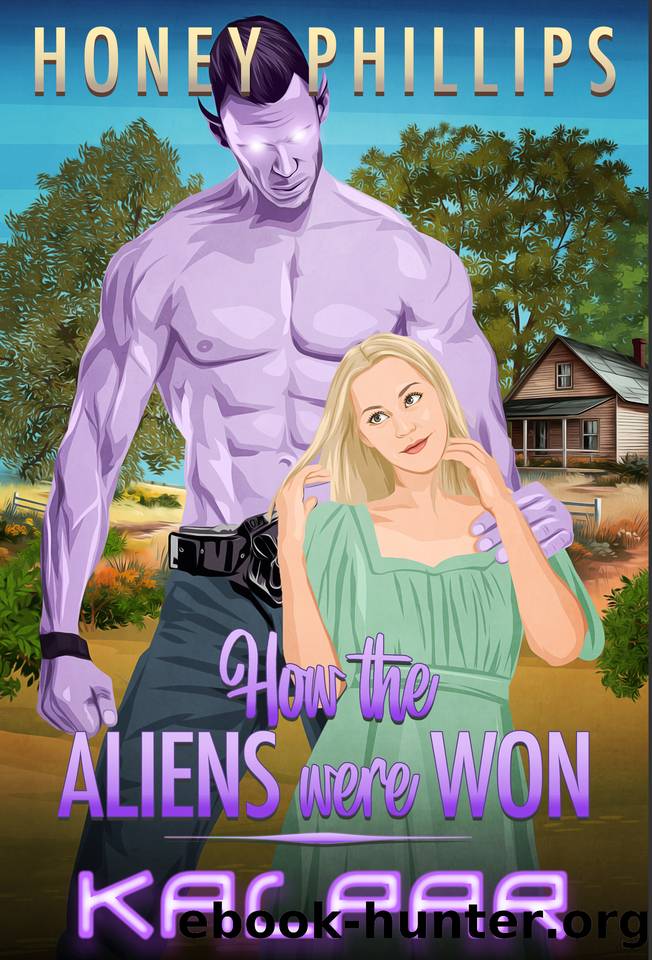 Kalpar (How the Aliens Were Won Book 6) by Honey Phillips