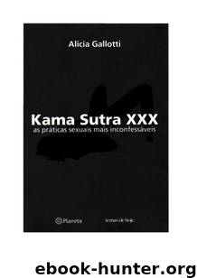 Kama Sutra XXX by Alicia Gallotti