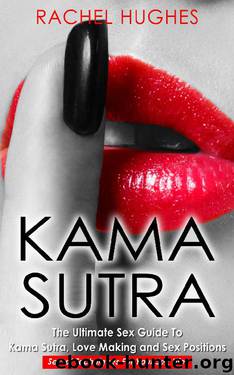 Kama Sutra by Rachel Hughes