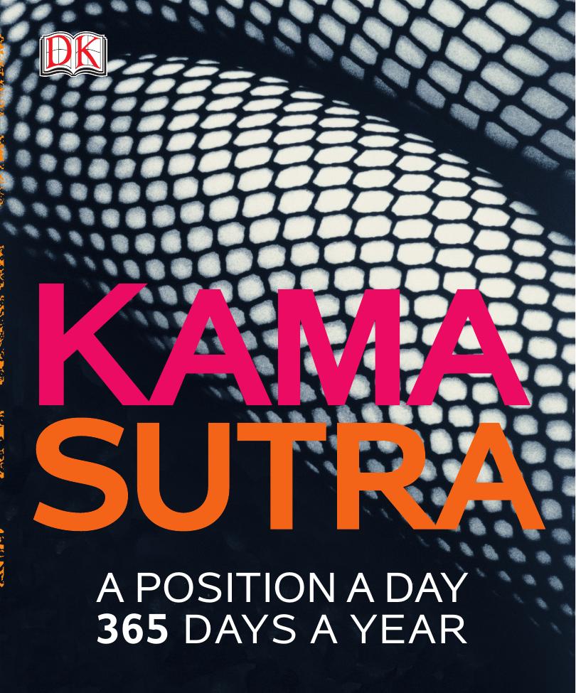 Kama Sutra: A Position A Day by DK Publishing