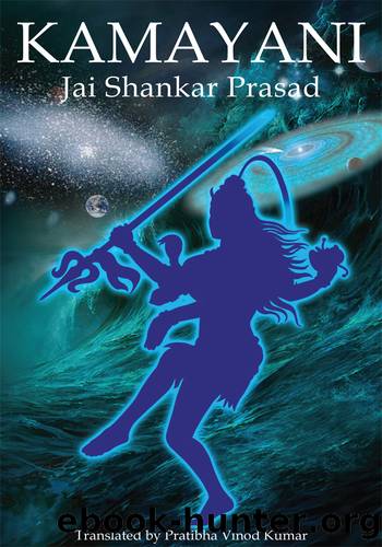 Kamayani by Jai Shankar Prasad