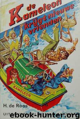 Kameleon 40 - De Kameleon krijgt nieuwe vrienden by H. de Roos