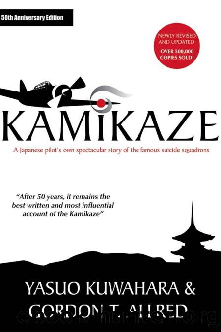 Kamikaze by A Japanese Pilot's Story of the Famous Suicide Squadrons