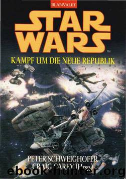 Kampf um die neue Republik by Peter & Carey Schweighofer