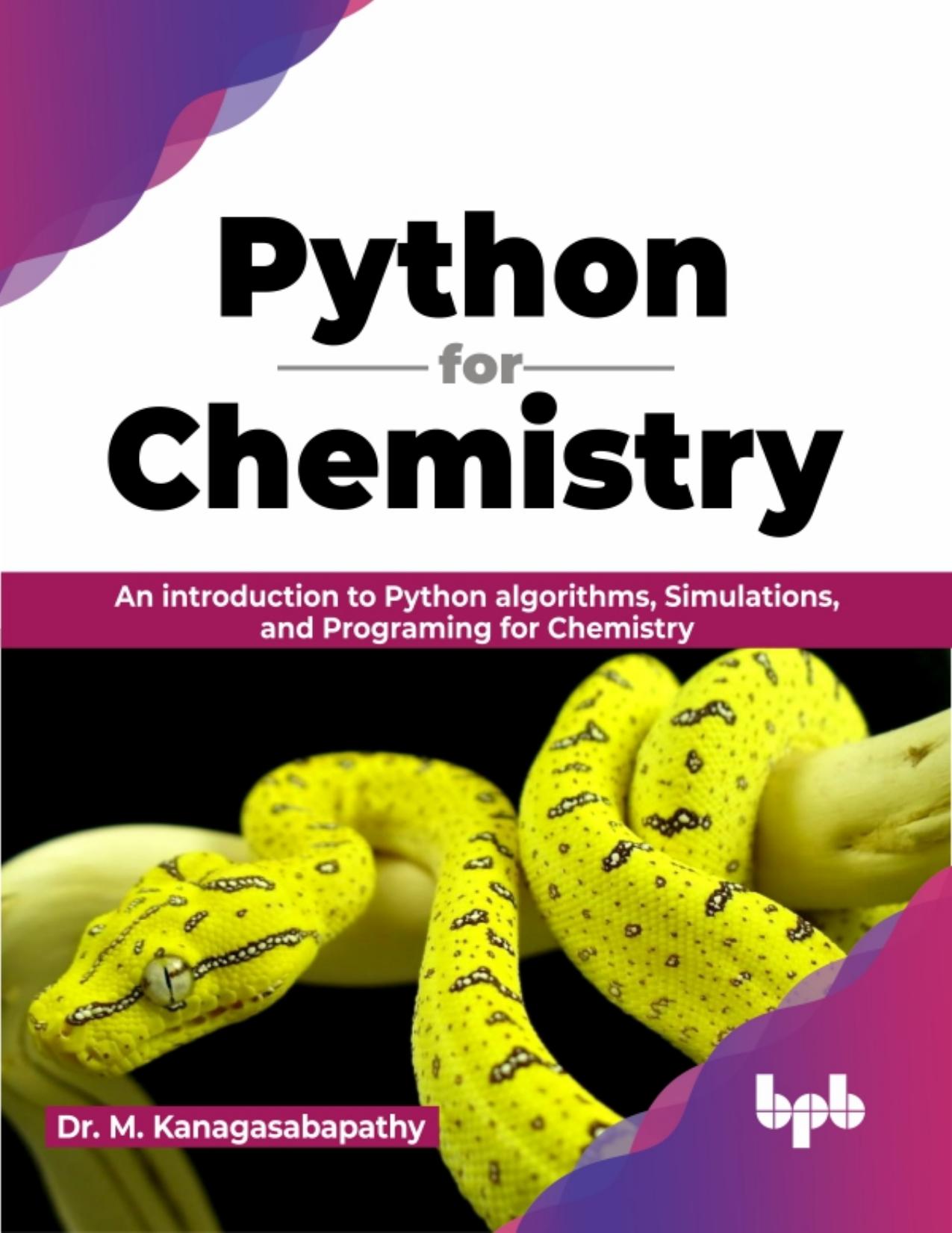 Kanagasabapathy M. Python for Chemistry. An introduction...2023 by Zamzar