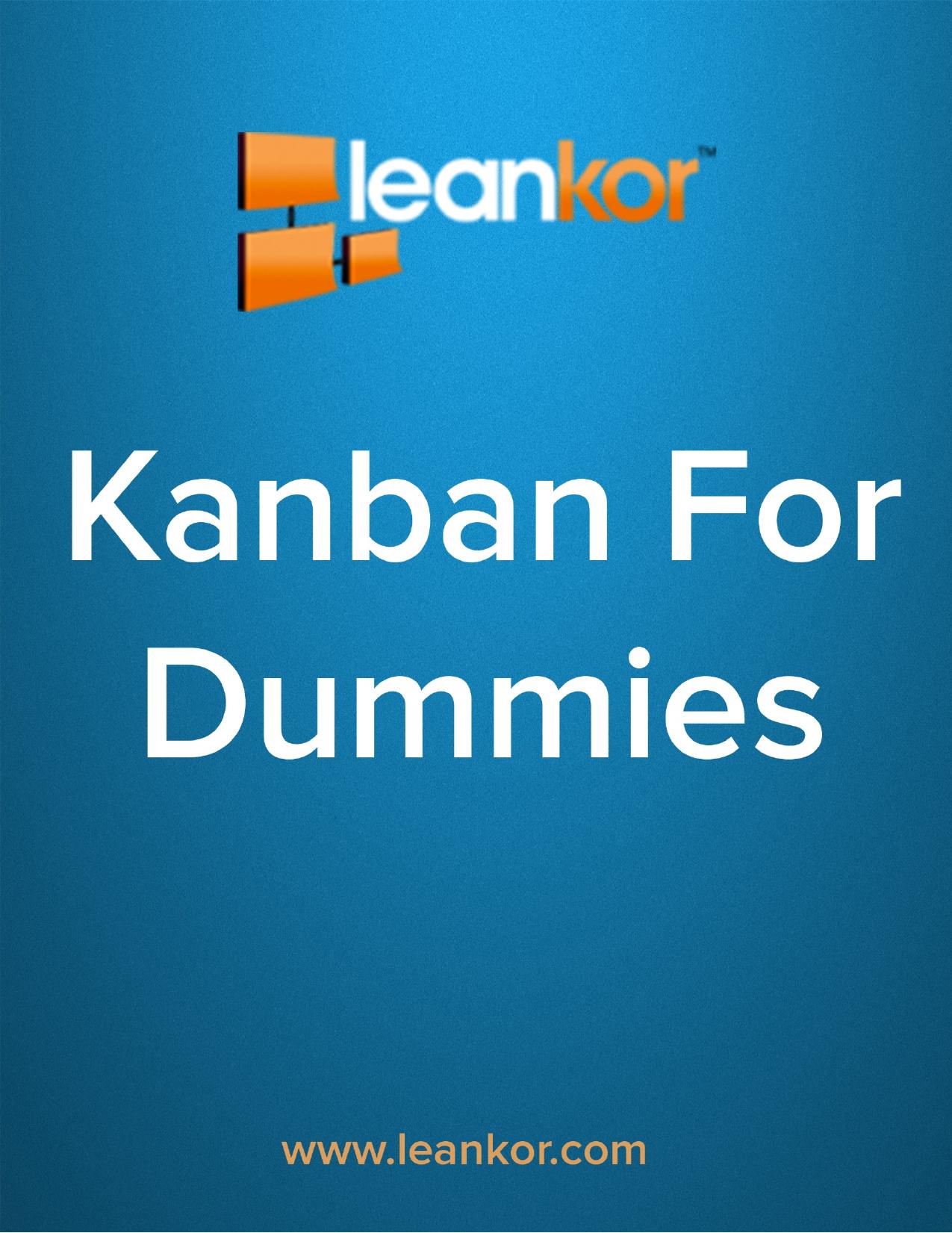 Kanban for dummies by Leankor