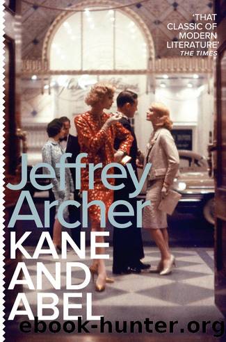 Kane and Abel (Kane and Abel series) by Jeffrey Archer