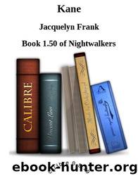 Kane by Jacquelyn Frank