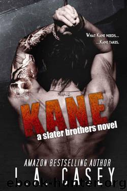 Kane by L. A. Casey