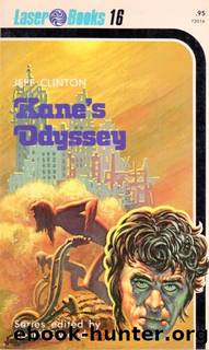 Kane's Odyssey by Jack M. Bickham