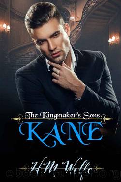 Kane: The Kingmaker's Sons by H.M. Wolfe