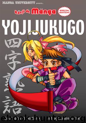 Kanji de Manga Special Edition: Yojijukugo by Glenn Kardy & Chihiro Hattori