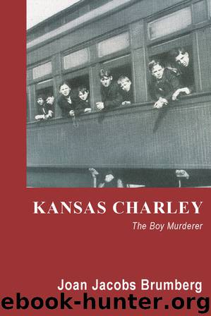 Kansas Charley by Joan Jacobs Brumberg