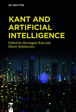 Kant and Artificial Intelligence by Hyeongjoo Kim Dieter Schönecker