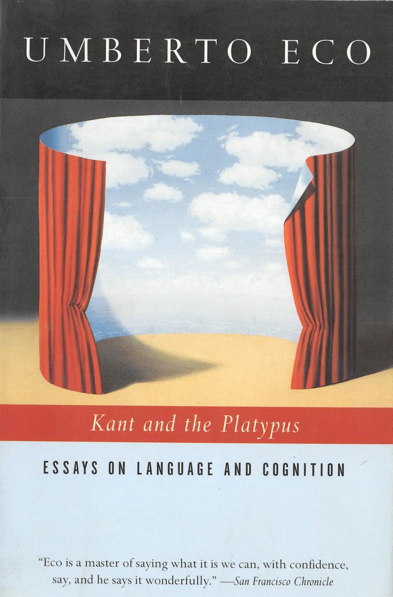 Kant and the Platypus Unberto Eco 464-A by Unknown