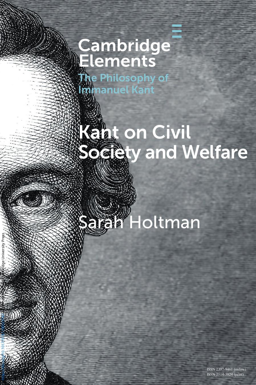 Kant on Civil Society and Welfare by Sarah Holtman
