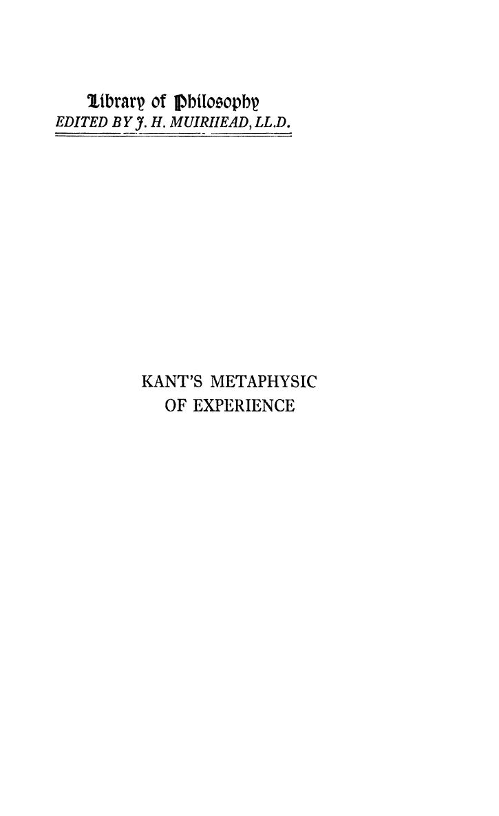 Kant's Metaphysics of Experience II by H.J. Paton