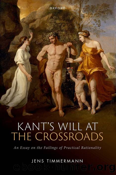 Kant's Will at the Crossroads by Jens Timmermann;