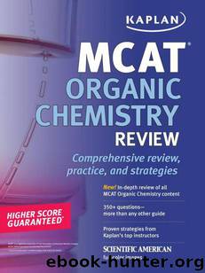 Kaplan MCAT Organic Chemistry Review by Unknown