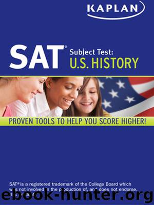 Kaplan SAT Subject Test U.S. History 2013-2014 (Kaplan SAT Subject Test Series) by Kaplan