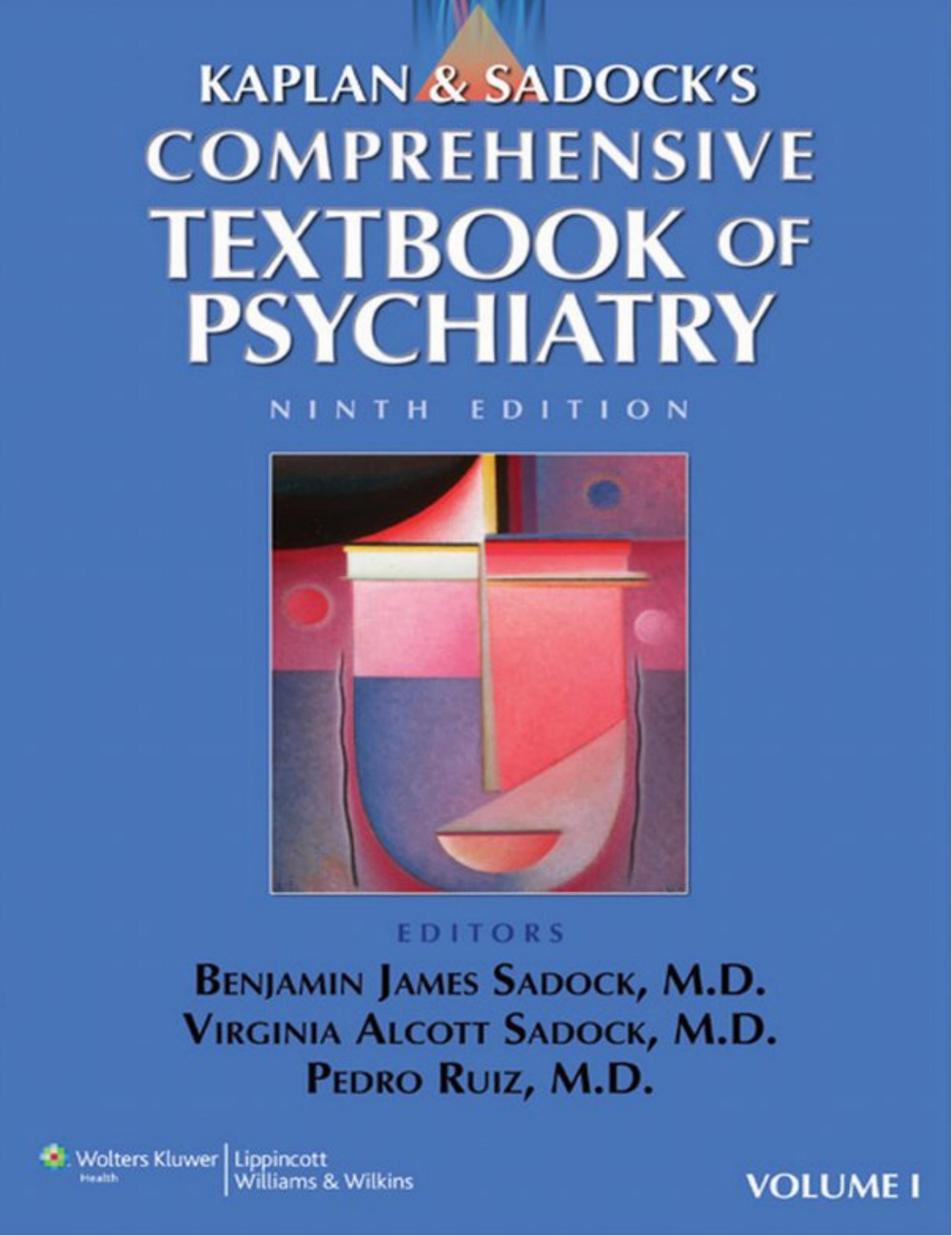 Kaplan and Sadock's Comprehensive Textbook of Psychiatry by Unknown