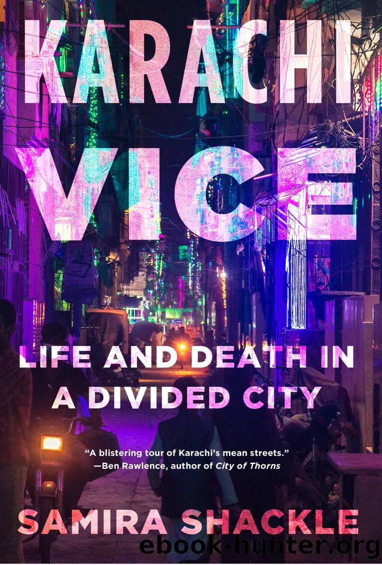 Karachi Vice by Samira Shackle