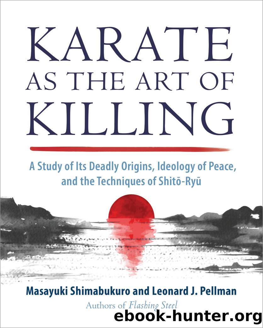 Karate as the Art of Killing by Masayuki Shimabukuro & Leonard J. Pellman