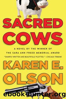 Karen E. Olson - Annie Seymour 01 - Sacred Cows by Karen E. Olson