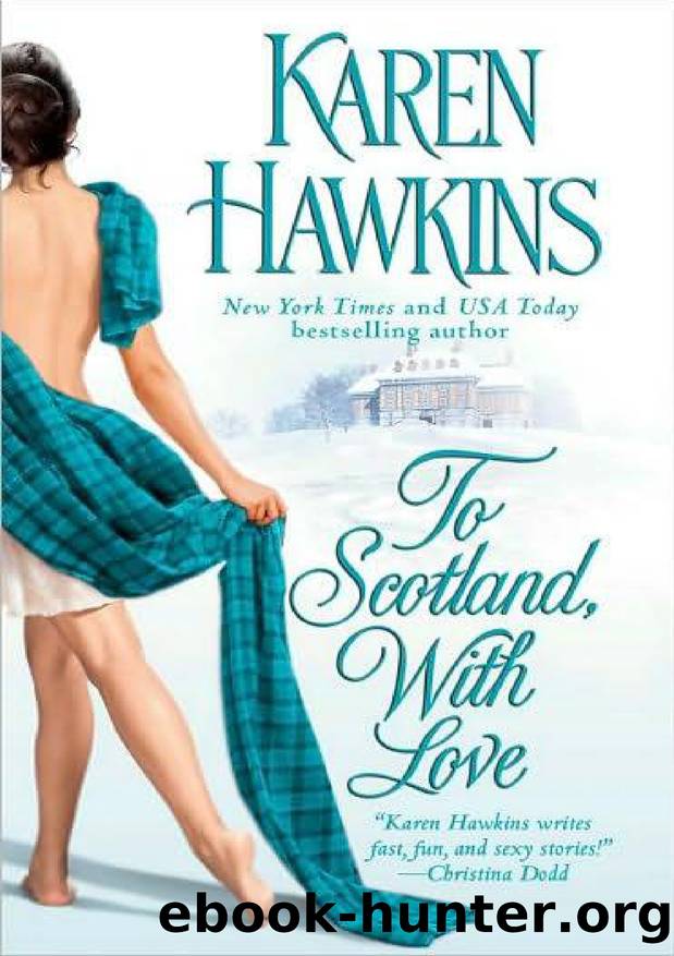 Karen Hawkins - MacLean Curse - 2 by To Scotland & Love