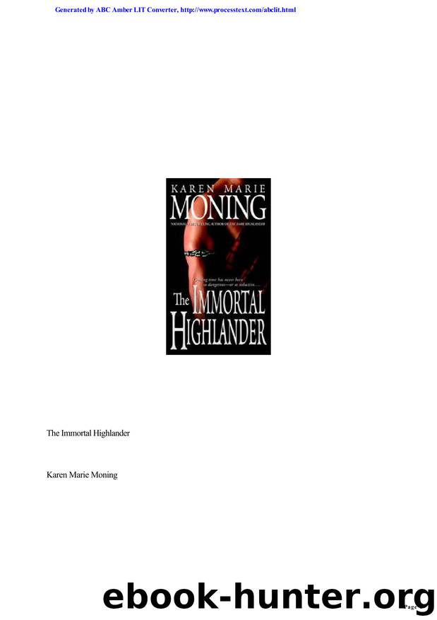 Karen Marie Moning - Highlander - 6 by The Immortal Highlander
