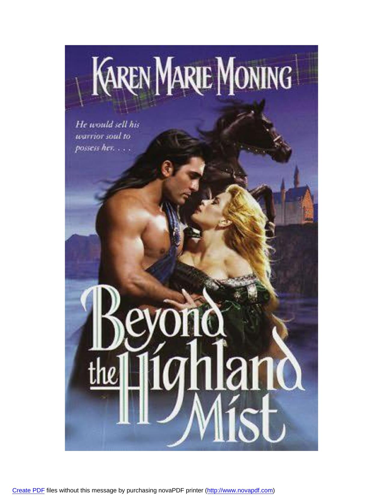 Karen Marie Moning - Highlander 01 - Beyond the Highland Mist.wps by Crystal & Billy