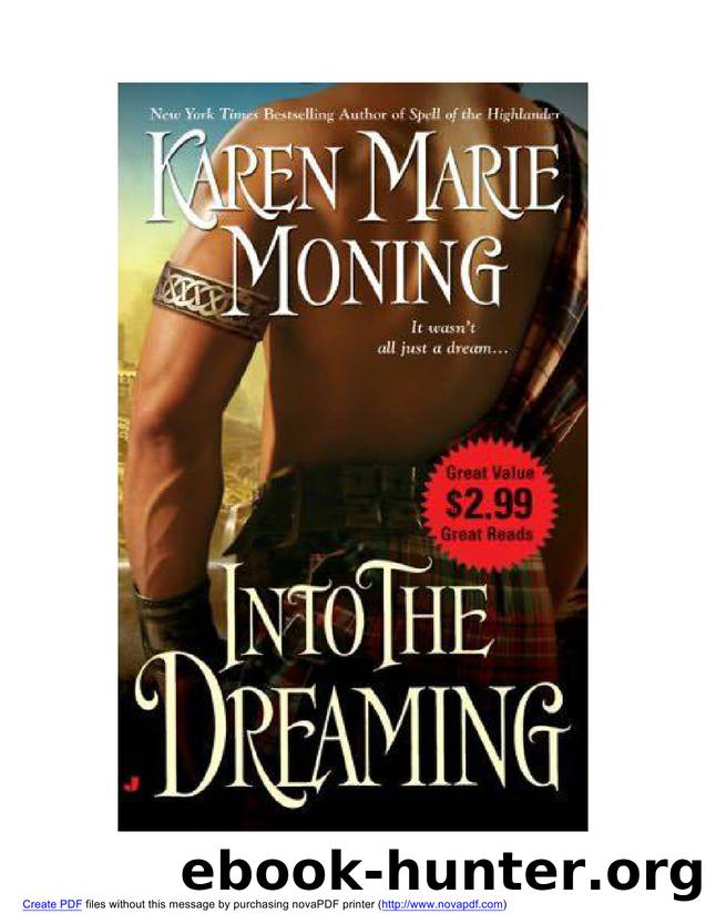Karen Marie Moning - Highlander 8 - Into the Dreaming.wps by Crystal & Billy