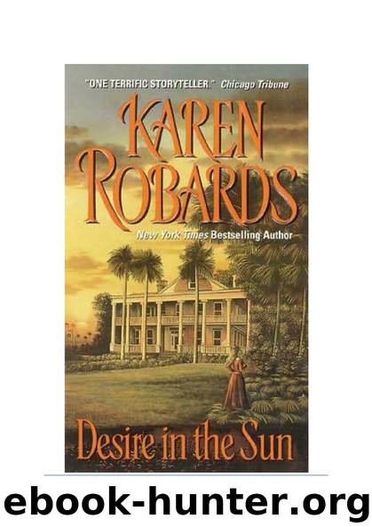 Karen Robards by Desire in the sun