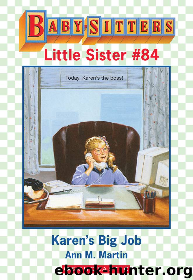 Karen's Big Job by Ann M. Martin