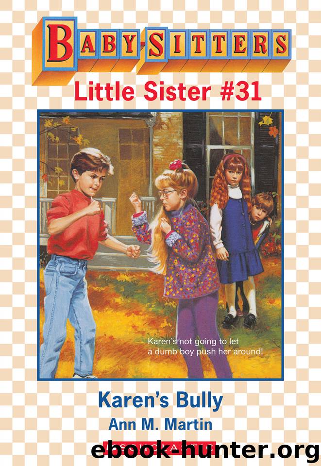 Karen's Bully by Ann M. Martin