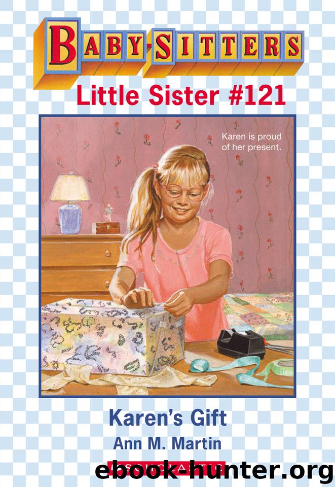 Karen's Gift by Ann M. Martin