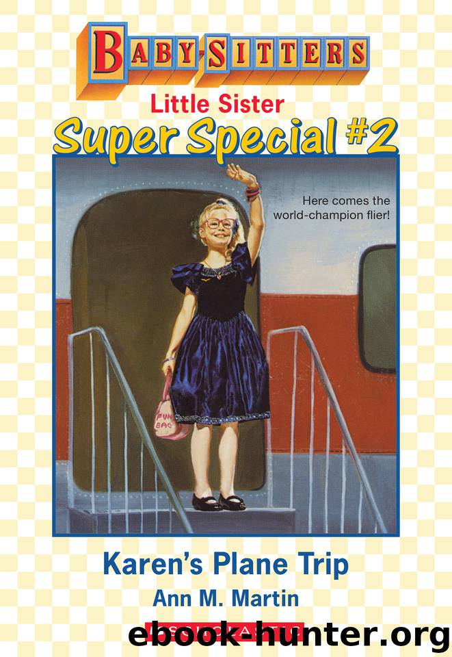 Karen's Plane Trip by Ann M. Martin