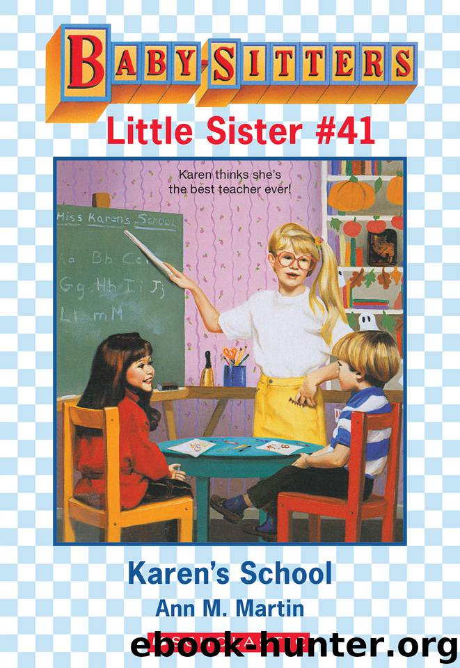 Karen's School by Ann M. Martin