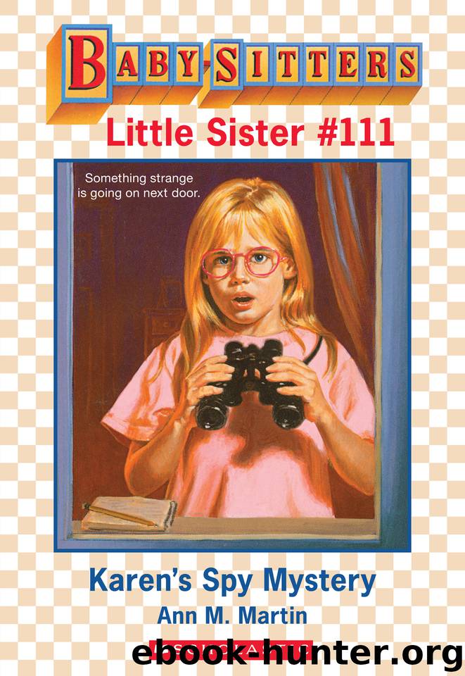 Karen's Spy Mystery by Ann M. Martin