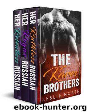 Karev Brothers: The Complete Series by Leslie North