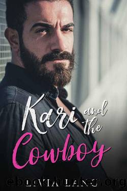 Kari and the Cowboy by Livia Lang